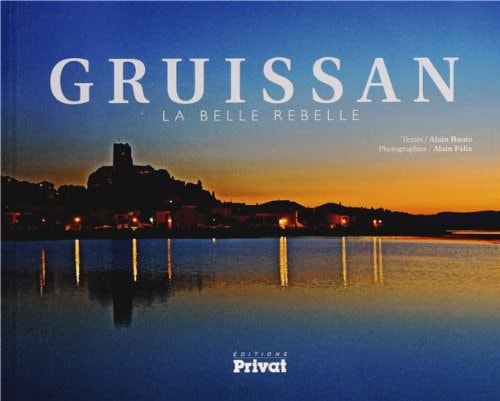GRUISSAN LA BELLE REBELLE, de Alain Baute | portada del libro