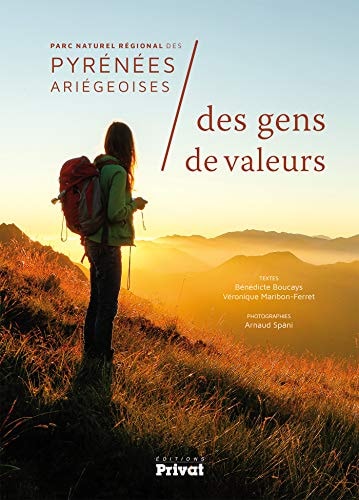 PARC NATUREL REGIONAL DES PYRENEES ARIEGEOISES DES GENS DE V, de Bénédicte Boucays | portada del libro
