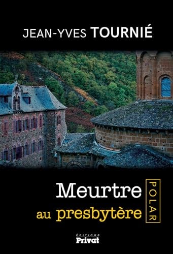 MEURTRE AU PRESBYTERE, de Jean-Yves Tournié | portada del libro