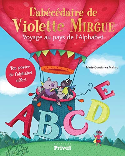 ABECEDAIRE DE VIOLETTE MIRGUE L, de Marie-Constance Mallard | portada del libro