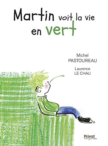 MARTIN VOIT LA VIE EN VERT, de Michel Pastoureau | portada del libro