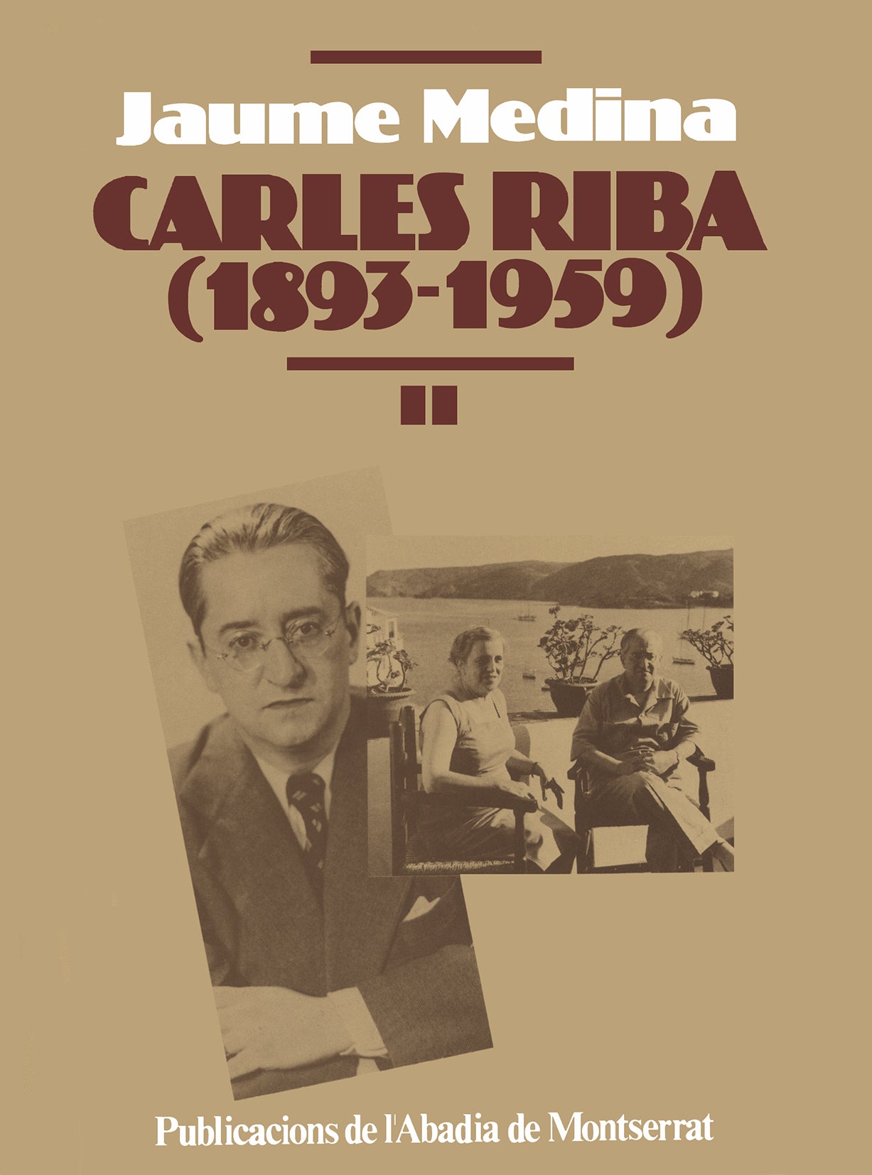 Carles Riba (1893-1959), vol. II, de Medina | portada del libro
