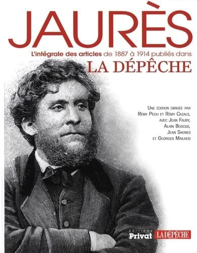 JAURES INTEGRALE DES ARTICLES DE 1887 A 1914 PUBLIES DANS LA, de Jaurès | portada del libro