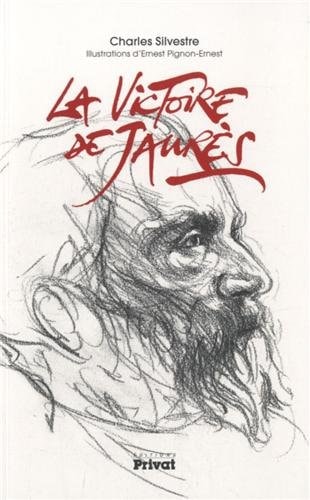 VICTOIRE DE JAURES LA, de Charles Silvestre | portada del libro