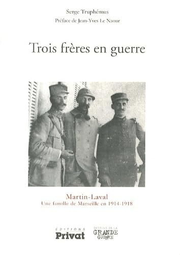 TROIS FRERES EN GUERRE, de Serge Truphémus | portada del libro