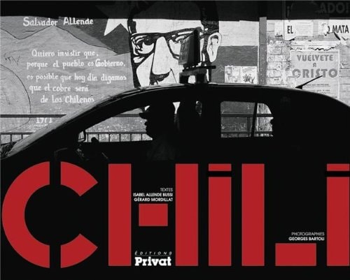 CHILI UN ROAD MOVIE SUR LES TRACES DE SALVADOR ALLENDE, de Isabel Allende | portada del libro