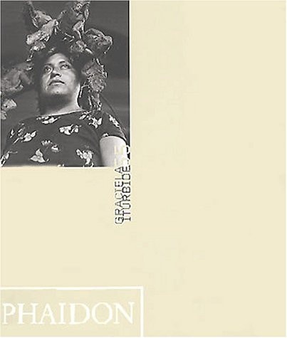 GRACIELA ITURBIDE, de Graciela Iturbide | portada del libro