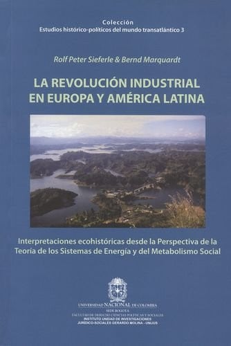 La revolucion industrial en Europa y América Latina, de SIEFFERLE | portada del libro