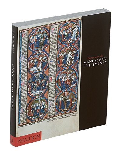 HISTOIRE DES MANUSCRITS ENLUMINES, de Christopher De Hamel | portada del libro