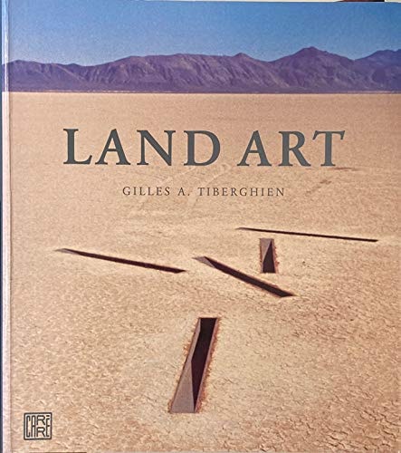 LAND ART (VERSION ANGLAISE, BROCHE), de Gilles A. Tiberghien | portada del libro