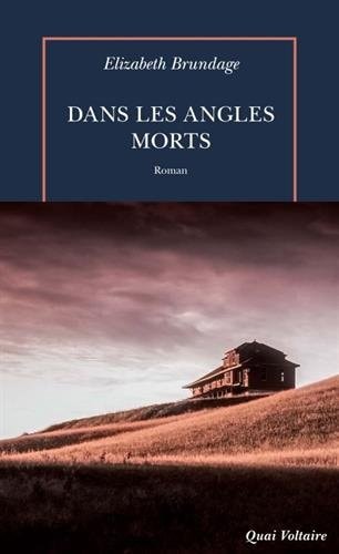 DANS LES ANGLES MORTS, de Elizabeth Brundage | portada del libro