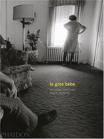 LE GROS BEBE, de Eugene Richards | portada del libro
