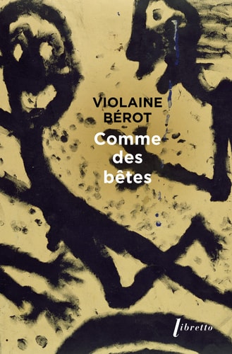 COMME DES BETES, de Violaine Bérot | portada del libro