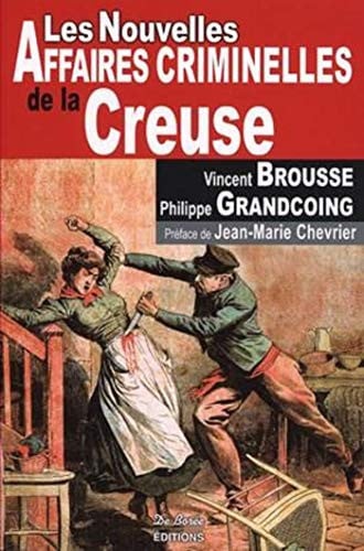 CREUSE NOUVELLES AFFAIRES CRIMINELLES, de BROUSSE V | portada del libro