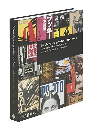 LE LIVRE DE PHOTOGRAPHIES UNE HISTOIRE VOL 1, de Martin Parr | portada del libro