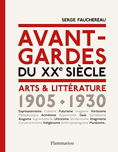 VANT-GARDES DU XXE SIECLE (INTEGRAL), de FAUCHEREAU SERGE | portada del libro