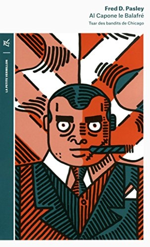 AL CAPONE LE BALAFRE, de Fred D. Pasley | portada del libro