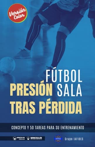 FUTBOL SALA PRESION TRAS PERDIDA EDICION COLOR), de CRESPO GARCIA | portada del libro