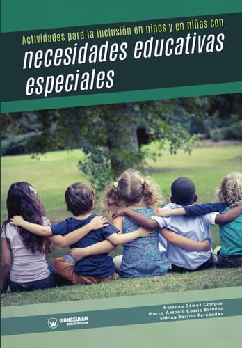 ACTIVIDADES PARA LA INCLUSION EN NIÑOS Y EN NIÑAS CON NECES | portada del libro