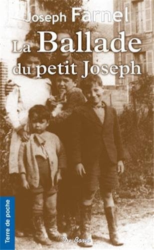 BALLADE DU PETIT JOSEPH LA, de FARNEL JOSEPH | portada del libro