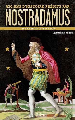 470 ANS D'HISTOIRE PREDITS PAR NOSTRADAMUS, de Jean-Charles de Fontbrune | portada del libro