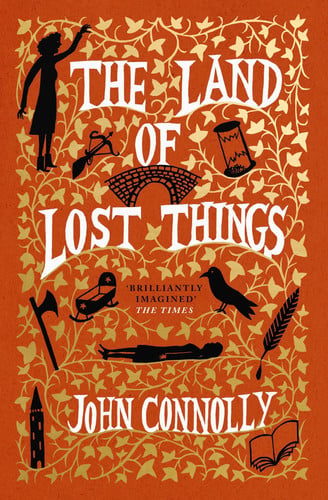 LAND OF LOST THINGS THE, de CONNOLLY | portada del libro