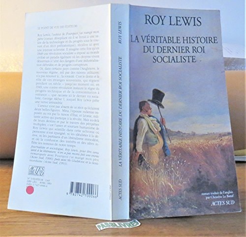 LA VERITABLE HISTOIRE DU ROI SOCIALISTE, de Roy Lewis | portada del libro