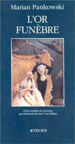 L'OR FUNEBRE, de Marian Pankowski | portada del libro