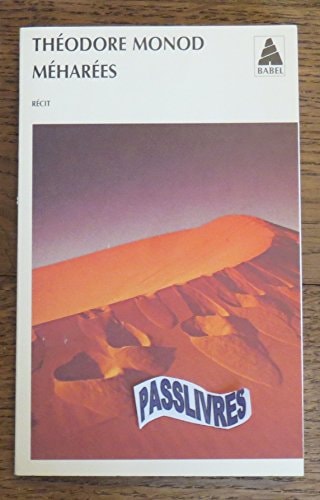 MEHAREES EXPLORATIONS AU VRAI SAHARA, de Théodore Monod | portada del libro