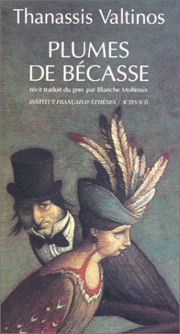 PLUMES DE BECASSE, de Thanasēs Valtinos | portada del libro