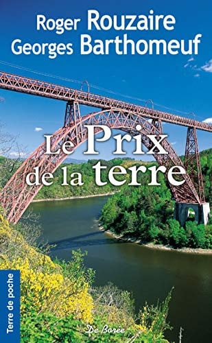 PRIX DE LA TERRE LE, de ROUZAIRE R | portada del libro