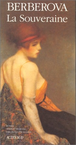 LA SOUVERAINE, de Nina Nikolaevna Berberova | portada del libro