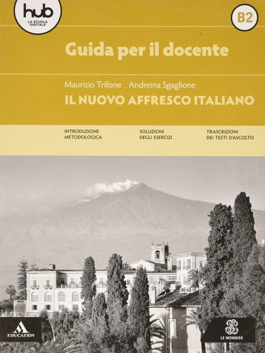 IL NUOVO AFFRESCO ITALIANO B2 (GUIDE), de Maurizio Trifone | portada del libro