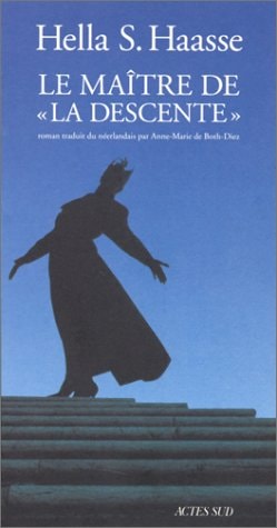 LE MA×TRE DE LA DESCENTE, de Hella Serafia Haasse | portada del libro