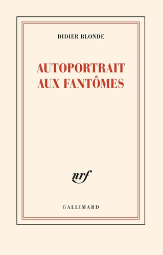 AUTOPORTRAIT AUX FANTOMES, de Didier Blonde | portada del libro