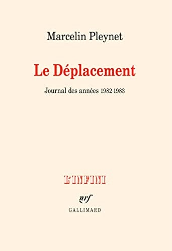 LE DEPLACEMENT, de Marcelin Pleynet | portada del libro