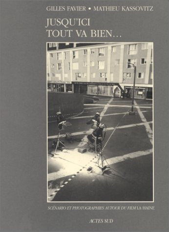 JUSQU'ICI TOUT VA BIEN..., de Kassovitz | portada del libro
