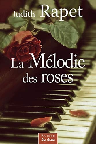 MELODIE DES ROSES LA, de RAPET JUDITH | portada del libro
