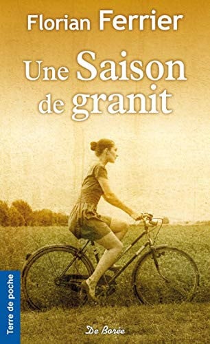 SAISON DE GRANIT UNE, de FERRIER FLORIAN | portada del libro