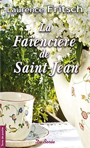 FAIENCIERE DE SAINT-JEAN LA, de FRITSCH LAURENC | portada del libro