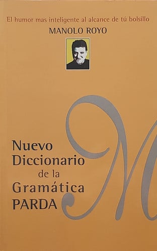 Nuevo diccionario de la gramática parda, de Royo Ubieto | portada del libro