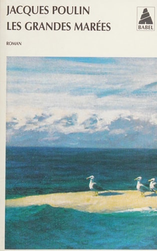 LES GRANDES MAREES, de Jacques Poulin | portada del libro