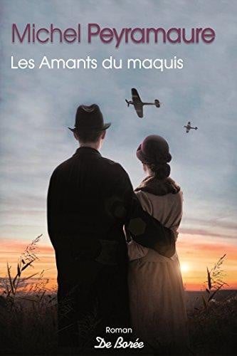 AMANTS DU MAQUIS LES, de PEYRAMAURE MICH | portada del libro