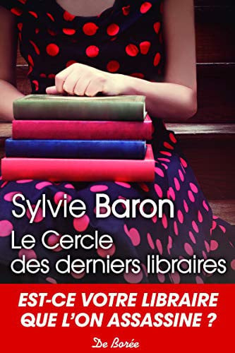 CERCLE DES DERNIERS LIBRAIRES LE, de BARON SYLVIE | portada del libro