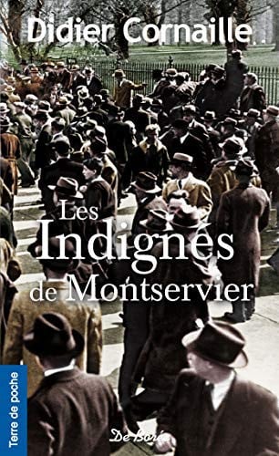 INDIGNES DE MONTSERVIER LES, de CORNAILLE DIDIE | portada del libro