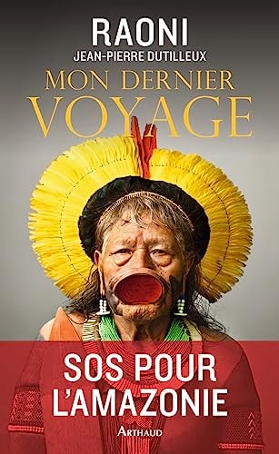 Mon dernier voyage, de RAONI | portada del libro