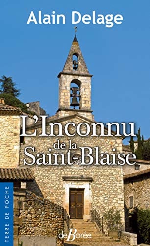 INCONNU DE SAINT-BLAISE L, de DELAGE ALAIN | portada del libro