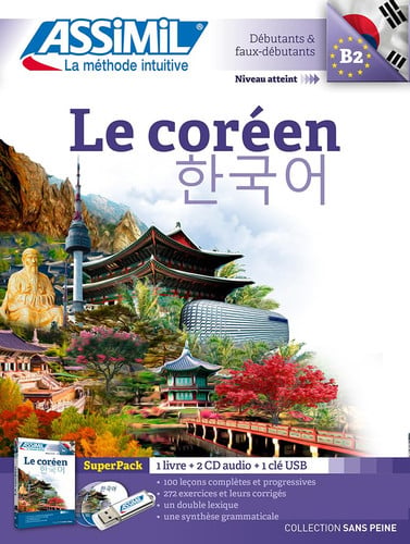 LE COREEN : DEBUTANTS & FAUX-DEBUTANTS, NIVEAU ATTEINT B2 : SUPERPACK 1 LIVRE +, de ASSIMIL | portada del libro