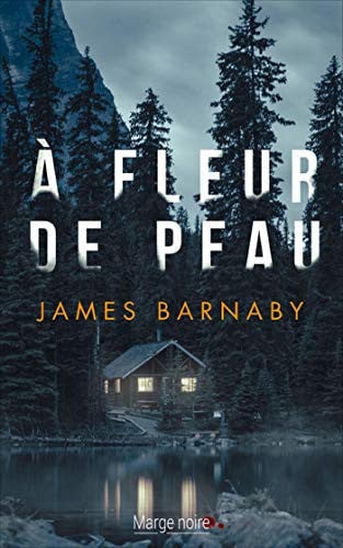 A FLEUR DE PEAU, de BARNABY JAMES | portada del libro