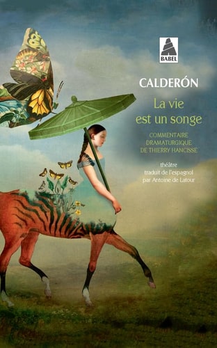 LA VIE EST UN SONGE, de Calderón de la barca | portada del libro